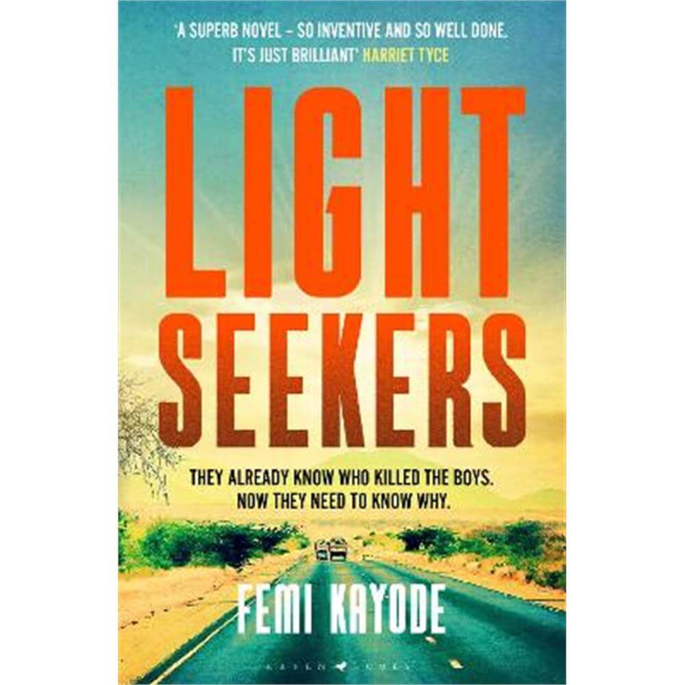 Lightseekers: 'Intelligent, suspenseful and utterly engrossing' (Paperback) - Femi Kayode